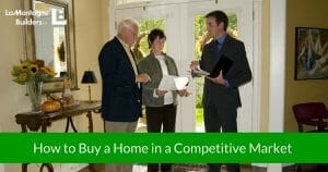 buying home competitive market