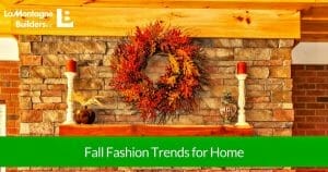 Fall Fashion Trends for Home