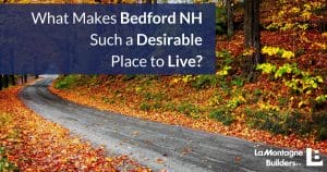 Bedford NH place to live