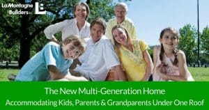 Multi generation home builder