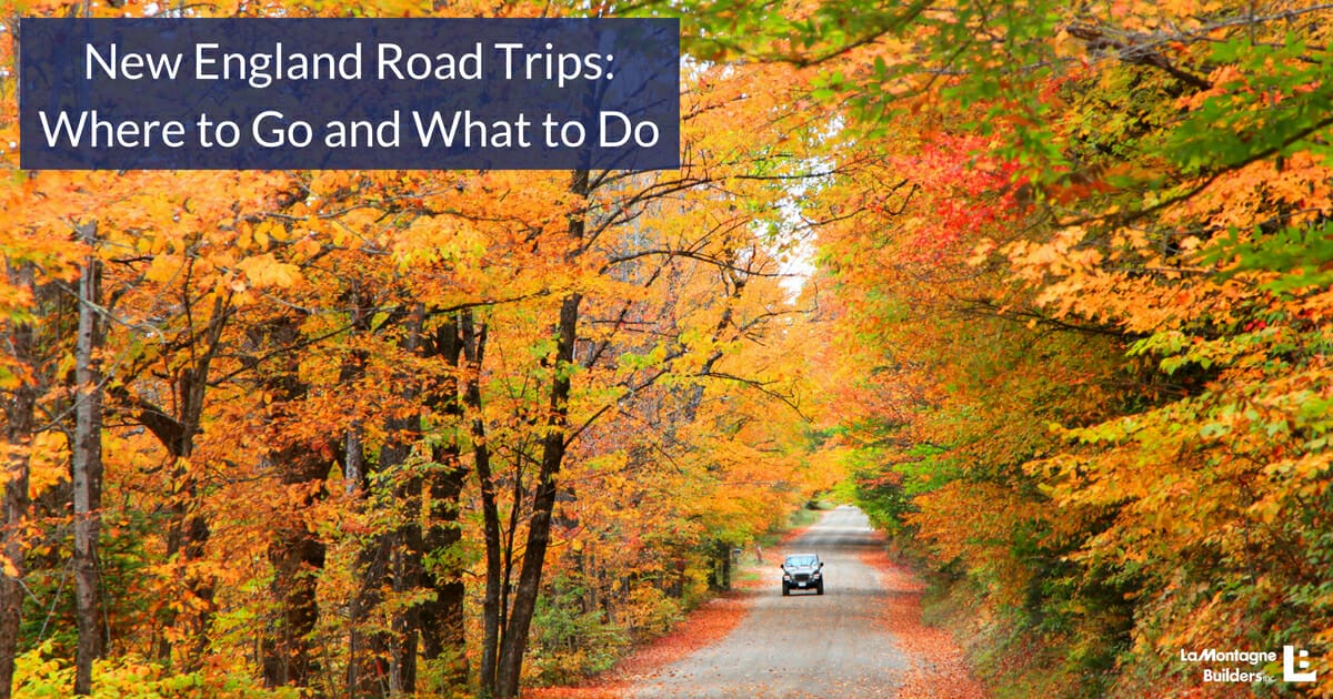 New England Road Trips