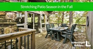 Stretching Patio Season