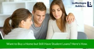 home buyers student loans
